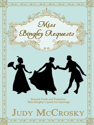 cover image of Miss Bingley Requests